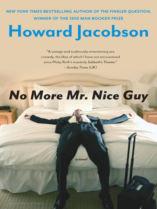 Title details for No More Mr. Nice Guy by Howard Jacobson - Available
